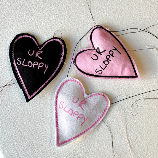 Olivia Mae Sinclair, Valentine's Day Conversational Hearts - UR SLOPPY